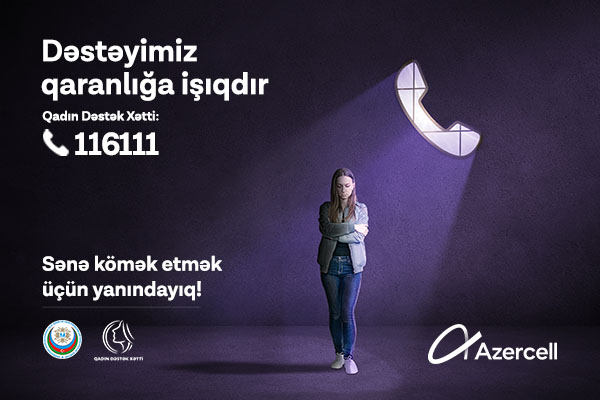 azercell-in-esas-terefdasligi-ile-qadin-destek-xett-xidmeti-yaradilib
